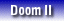 Doom II